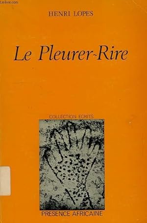 Seller image for LE PLEURER-RIRE for sale by Le-Livre