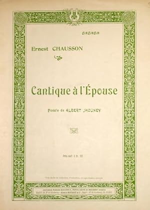 Cantique à l`Épouse. Poésie de Albert Jhouney [i.e. Jounet]. Op. 36, no. 7
