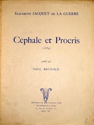 Céphale et Procris (1694) [Act II, scène I]. Publié par Paul Brunold