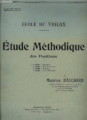 Bild des Verkufers fr ETUDE METHODIQUE DES POSITIONS, ECOLE DU VIOLON zum Verkauf von Le-Livre