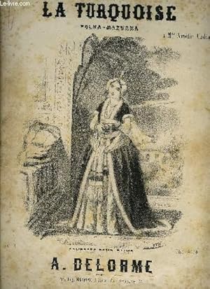 Seller image for LA TURQUOISE for sale by Le-Livre
