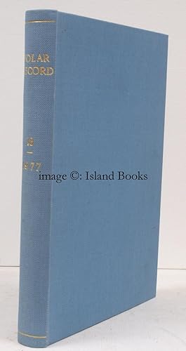 Imagen del vendedor de Polar Record. Volume 18 [Numbers 115 (January), 116 (May), 117 (September) 1977. This volume only]. a la venta por Island Books
