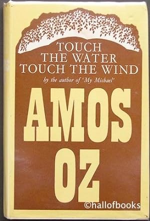 Seller image for Touch The Water, Touch The Wind for sale by Hall of Books