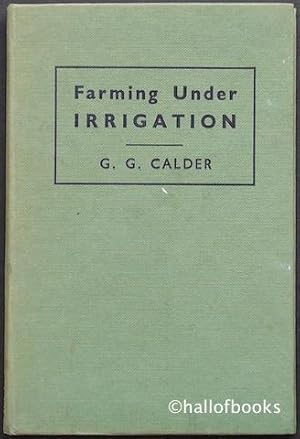 Farming Under Irrigation
