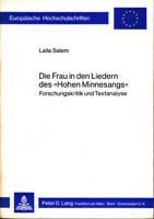 Die Frau in den Liedern des "Hohen Minnesangs" - Forschungskritik und Textanalyse