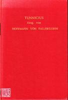 Tunnicius. Die älteste niederdeutsche Sprichwörtersammlung von Antonius Tunnicius gesammelt und i...