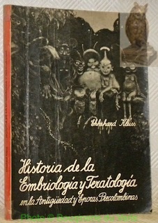 Imagen del vendedor de Historia de la embriologia y teratologia en la antiguedad y epocas pre-colombinas. a la venta por Bouquinerie du Varis