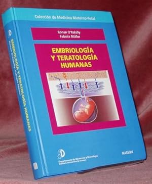 Imagen del vendedor de Embriologia y teratologia humanas. Departamento de Obstetricia y Ginecologia. Instituto Universitario Dexeus. Coleccion de Medicina Materna-Fetal. a la venta por Bouquinerie du Varis