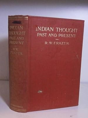 Image du vendeur pour Indian Thought Past and Present mis en vente par BRIMSTONES