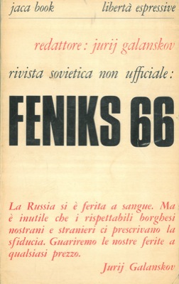 Feniks '66. Rivista sovietica non ufficiale.