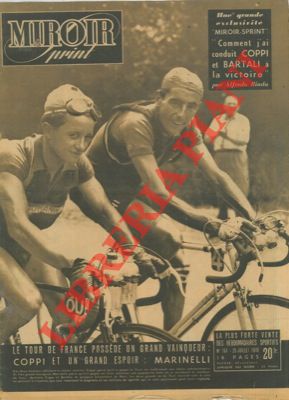 Le Tour de France possède un grand vainqueur : Coppi .