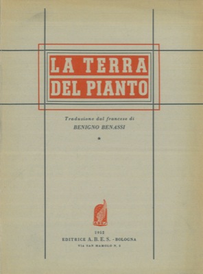 La terra del pianto.