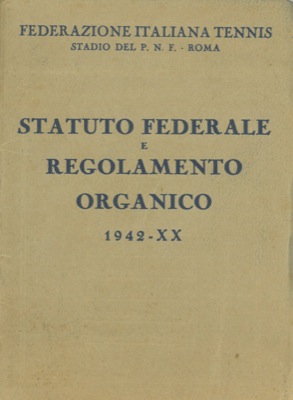 Statuto federale e regolamento organico 1942-XX.