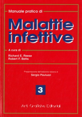 Bild des Verkufers fr Manuale pratico di malattie infettive. zum Verkauf von Libreria Piani