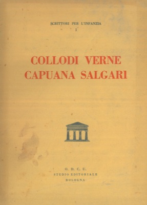 Saggi su Collodi, Verne, Capuana, Salgari.
