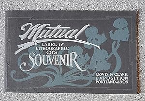 Mutual Label & Lithographic Co's Souvenir: Lewis & Clark Exposition Portland 1905