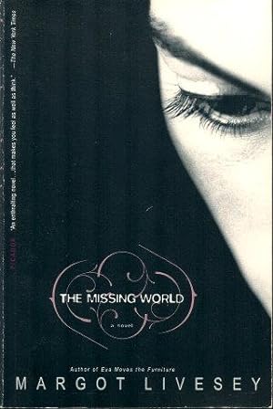 Seller image for THE MISSING WORLD : A Novel for sale by Grandmahawk's Eyrie
