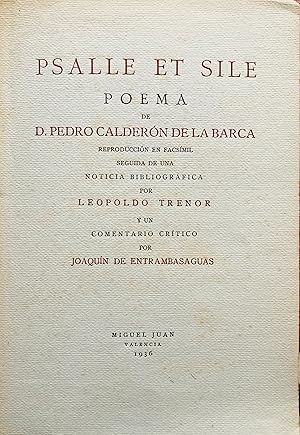 Psalle et sile: poema de D. Pedro Calderón de la Barca. Reproducción en facsímil seguida de una n...