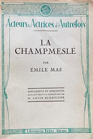 Imagen del vendedor de La Champmesle. Nouvelle dition. a la venta por Jack Baldwin Rare Books