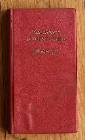 Seller image for Baedeker's Touring Guide France including Corsica, with 32 Paps and Plans and 60 Sketches for sale by Books at yeomanthefirst