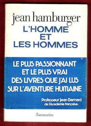 L'Homme et Les Hommes : Essai Sur l'originalité Biologique de L'individu . Complet De Son Bandeau...