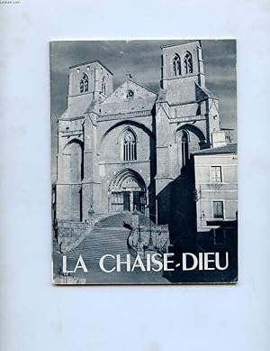 Image du vendeur pour L'ABBAYE DE LA CHAISE-DIEU mis en vente par Le-Livre