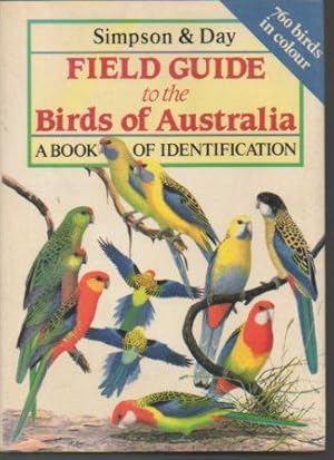 Image du vendeur pour Field Guide to the Birds of Australia: A Book of Identification (2nd edition) mis en vente par Bookfeathers, LLC