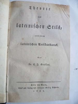Bild des Verkufers fr Theorie des lateinischen Styls, nebst einem Antibarbarus. zum Verkauf von Ostritzer Antiquariat