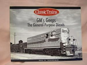 Bild des Verkufers fr GM'S GEEPS, THE GENERAL PURPOSE DIESELS zum Verkauf von Robert Gavora, Fine & Rare Books, ABAA