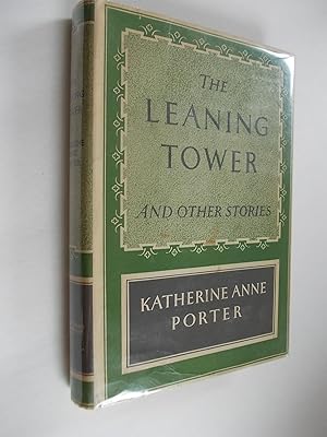 THE LEANING TOWER AND OTHER STORIES.
