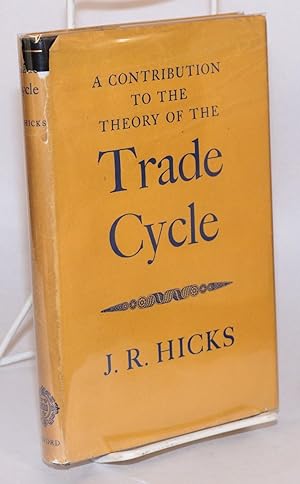 A contribution to the theory of the trade cycle