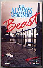 Bild des Verkufers fr THE ALWAYS ANONYMOUS BEAST(A CAITLIN REECE MYSTERY) zum Verkauf von TARPAULIN BOOKS AND COMICS