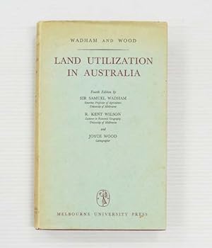 Bild des Verkufers fr Land Utilization in Australia zum Verkauf von Adelaide Booksellers