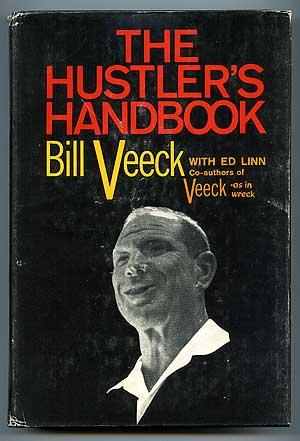 Bild des Verkufers fr The Hustler's Handbook zum Verkauf von Between the Covers-Rare Books, Inc. ABAA