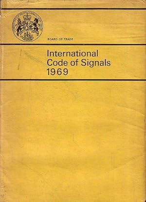 Seller image for INTERNATIONAL CODE OF SIGNALS 1969 for sale by Jean-Louis Boglio Maritime Books