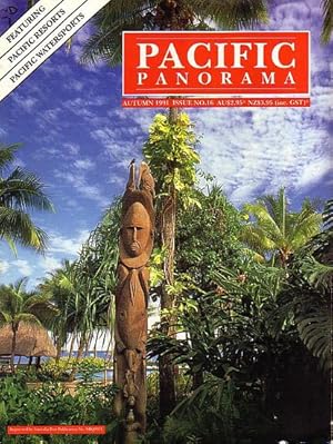 Imagen del vendedor de PACIFIC PANORAMA, (The Inflight magazine for Polynesian Airlines) - No. 16 a la venta por Jean-Louis Boglio Maritime Books