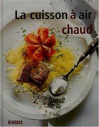 La cuisson à air chaud