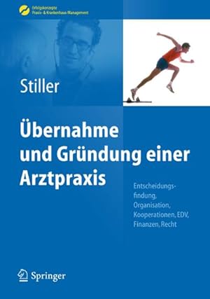 Seller image for bernahme und Grndung einer Arztpraxis for sale by Rheinberg-Buch Andreas Meier eK