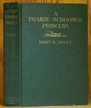 Image du vendeur pour Prairie Schooner Princess mis en vente par Schroeder's Book Haven