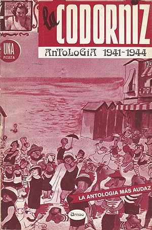 LA CODORNIZ -ANTOLOGIA 1941-1944 (1ªEDICION)