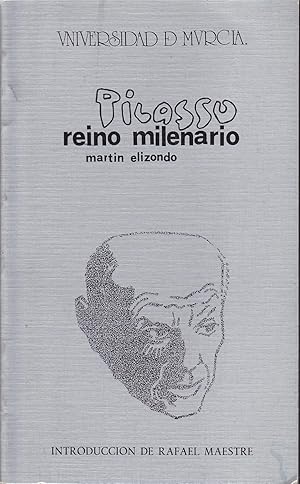 PICASSO REINO MILENARIO (Colecc Antologia Teatral Española Nº 2)