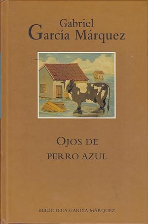 OJOS DE PERRO AZUL(Biblioteca García Márquez ) 14Cuentos -nuevo