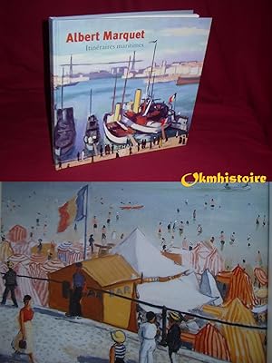 Bild des Verkufers fr Albert Marquet : Itinraires maritimes zum Verkauf von Okmhistoire