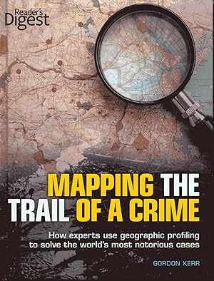 Seller image for Mapping The Trail Of A Crime for sale by Books Galore & More...