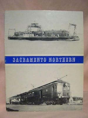 Bild des Verkufers fr SACRAMENTO NORTHERN; INTERURBANS SPECIAL 26 zum Verkauf von Robert Gavora, Fine & Rare Books, ABAA