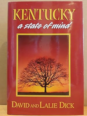Image du vendeur pour Kentucky: A State of Mind mis en vente par H.S. Bailey