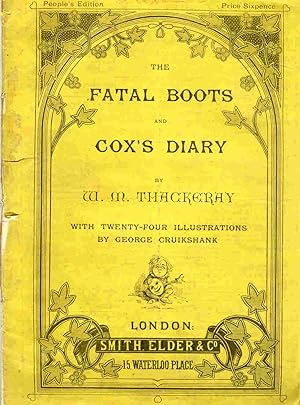 The Fatal Boots and Cox's Diary with 24 Illustrations By George Cruikshank, Large Format