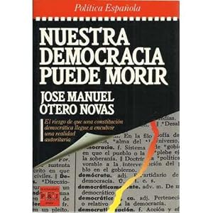 Imagen del vendedor de Nuestra democracia puede morir a la venta por Librer�a Caj�n Desastre