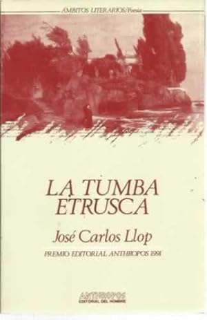 Imagen del vendedor de La tumba etrusca a la venta por Librera Cajn Desastre