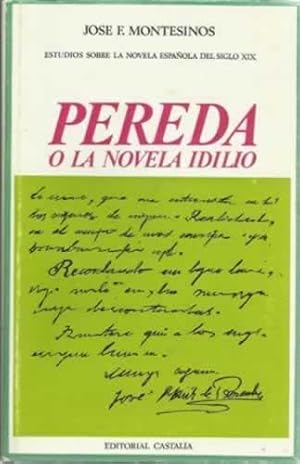 Bild des Verkufers fr Pereda o la novela idilio. Estudios sobre la novela Espaola del Siglo XIX zum Verkauf von Librera Cajn Desastre